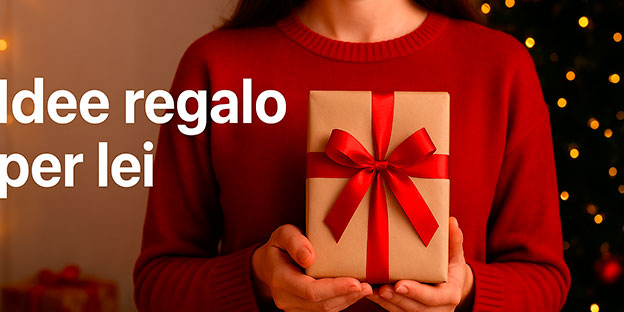 Idee regalo per lei