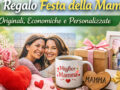 Idee Regalo Festa della Mamma